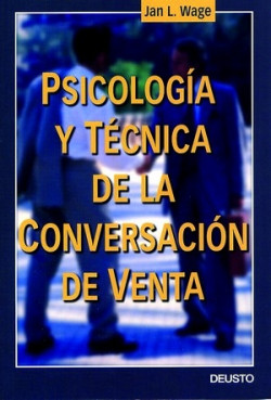 Psicología y técnica de la conversación de venta de