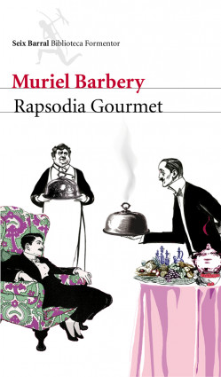 Rapsodia Gourmet de Muriel BarberyMuriel Barbery
