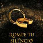 Rompe tu silencio de Fabiana Peralta