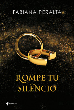 Rompe tu silencio de Fabiana Peralta