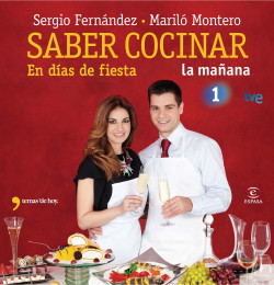 Saber cocinar en días de fiesta de Mariló MonteroSergio Fernández