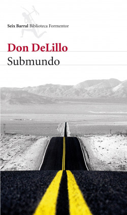 Submundo de Don DeLilloDon DeLillo