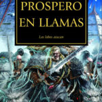 The Horus Heresy nº 15/54 Próspero en llamas de Dan Abnett
