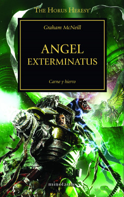 The Horus Heresy nº 23/54 Angel Exterminatus de Graham McNeill