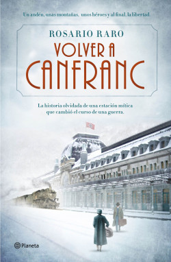 Volver a Canfranc de Rosario Raro