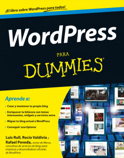 WordPress para Dummies de Luis RullRafael PovedaRocío Valdivia