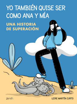 Yo también quise ser como Ana y Mia de