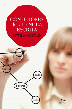 Conectores de la lengua escrita de Estrella Montolío