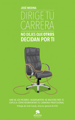 Dirige tu carrera de José Medina