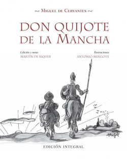 Don Quijote de la Mancha de Antonio MingoteAntonio Mingote