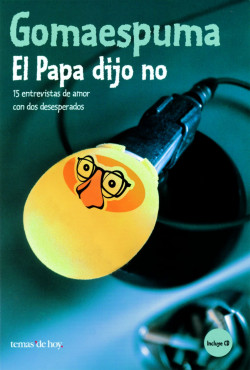 El Papa dijo no de