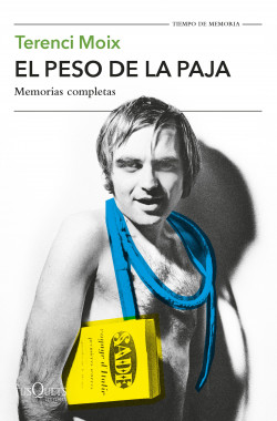 El Peso de la Paja de Terenci Moix
