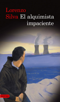 El alquimista impaciente de Lorenzo SilvaLorenzo Silva