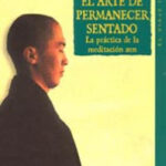 El arte de permanecer sentado de