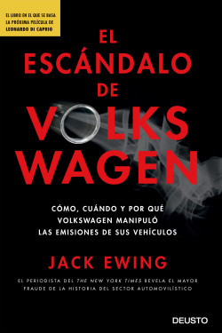 El escándalo de Volkswagen de Jack Ewing