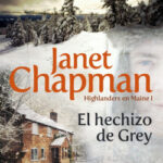 El hechizo de Grey de Janet Chapman