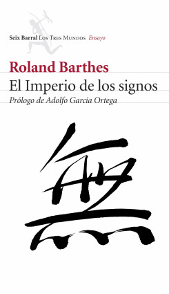 El imperio de los signos de Roland Barthes