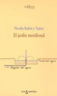 El jardín meridional de Nicolás María Rubió y Tudurí