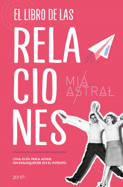 El libro de las relaciones de Mía Astral