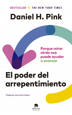 El poder del arrepentimiento de Daniel H. Pink