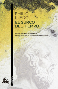 El surco del tiempo de Emilio Lledó