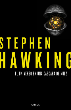 El universo en una cáscara de nuez de Stephen Hawking