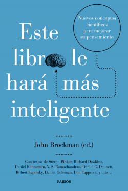 Este libro le hará más inteligente de John Brockman