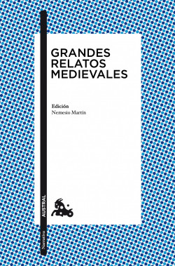 Grandes relatos medievales de