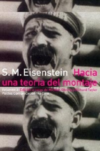 Hacia una teoría del montaje, vol. 2 de