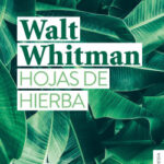 Hojas de hierba de Walt Whitman
