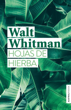 Hojas de hierba de Walt Whitman
