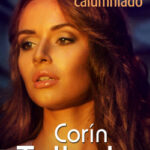 La han calumniado de Corín Tellado