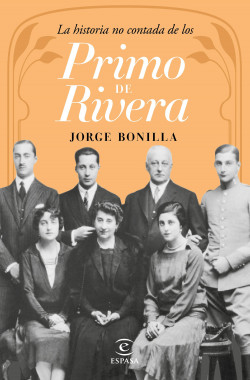 La historia no contada de los Primo de Rivera de