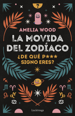 La movida del zodíaco de