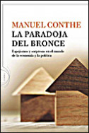 La paradoja del bronce de