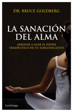 La sanación del alma de