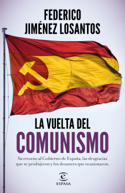La vuelta del comunismo de Federico Jiménez Losantos