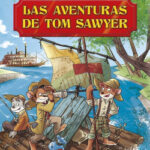 Las aventuras de Tom Sawyer de Geronimo Stilton
