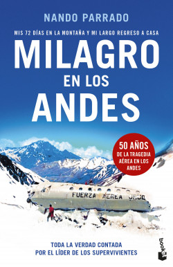 Milagro en los Andes de Nando Parrado