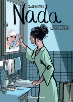 Nada (novela gráfica) de Carmen LaforetClaudio Stassi