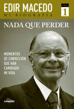 Nada que perder de Edir Macedo