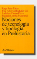Nociones de tecnología y tipología en Prehistoria de