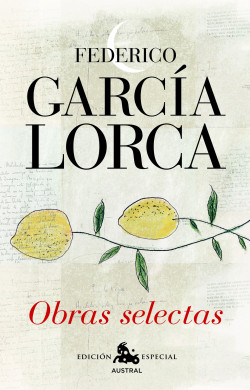 Obra selecta de Federico García Lorca de Federico García Lorca