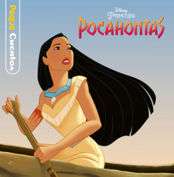 Pocahontas. Pequecuentos de Disney