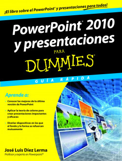 PowerPoint 2010 y presentaciones para Dummies de