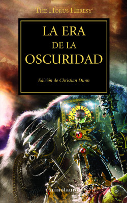 The Horus Heresy nº 16/54 La era de la oscuridad de