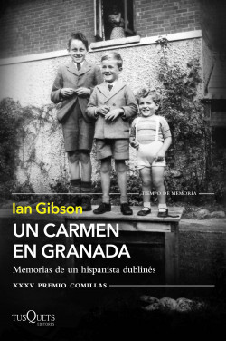 Un carmen en Granada de Ian Gibson