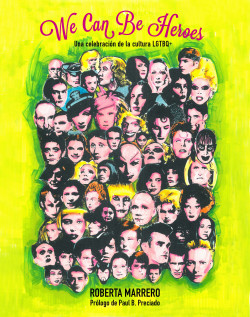 We Can Be Heroes de Roberta Marrero
