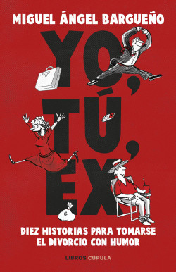 Yo, tú, ex de Miguel Ángel Bargueño